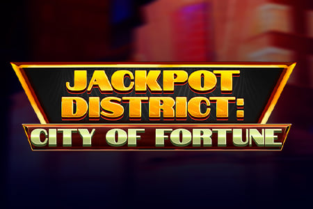 Jackpot District: City of Fortune